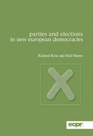 Richard Rose, Neil Munro - Parties and Elections in New European Democracies, Häftad