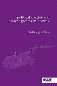 bokomslag Political Parties and Interest Groups in Norway