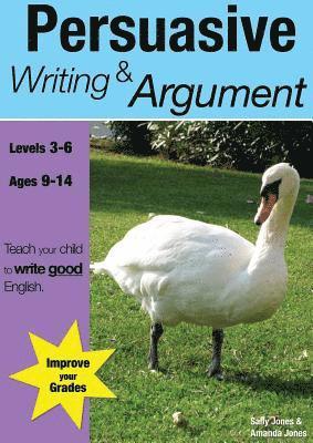 Sally Jones, Amanda Jones - Learning Persuasive Writing and Argument, Häftad