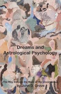 bokomslag Dreams and Astrological Psychology