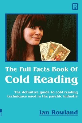 The Full Facts Book Of Cold Reading 1