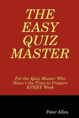 The Easy Quiz Master 1