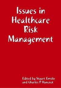 bokomslag Issues in Healthcare Risk Management