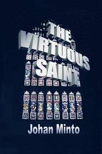 bokomslag The Virtuous Saint