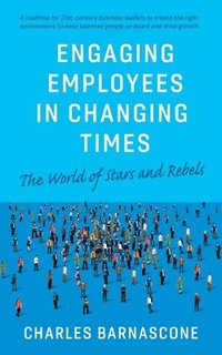 bokomslag Engaging Employees in Changing Times