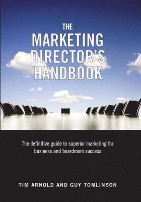 bokomslag The Marketing Director's Handbook