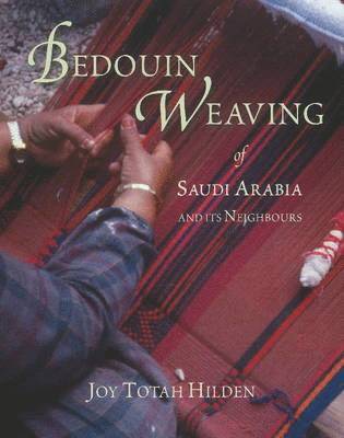 BEDOUIN WEAVING OF SAUDI ARABI