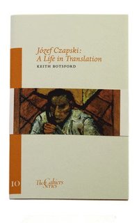 bokomslag Jozef Czapski - A Life in Translation