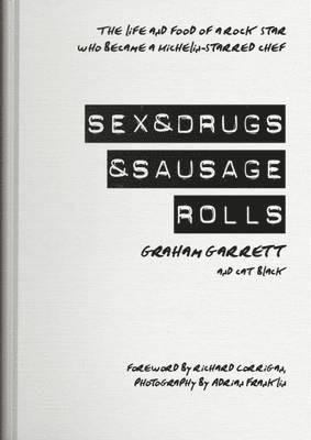 Sex & Drugs & Sausage Rolls 1