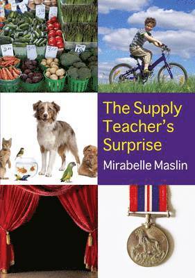 Mirabelle Maslin - Supply Teacher's Surprise, Häftad