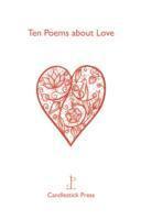 Ten Poems About Love