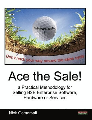 Nick Gomersall - Ace the Sale!, Häftad