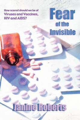 Janine Roberts - Fear of the Invisible, Häftad