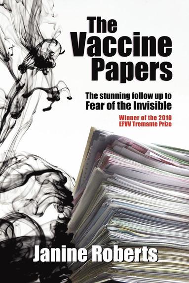 Janine Roberts - Vaccine Papers, Häftad