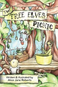 bokomslag The Tree Elves Picnic