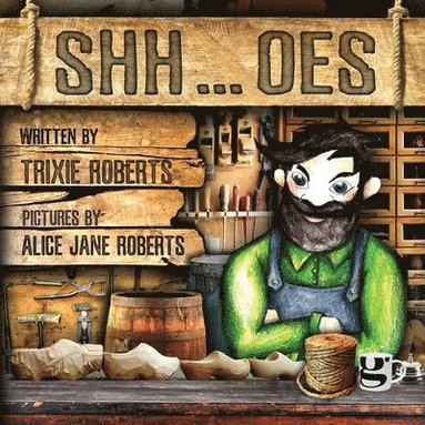 Trixie Roberts - Shh ... oes, Häftad