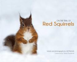 bokomslag On the Trail of Red Squirrels