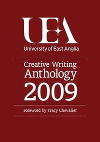 bokomslag UEA Creative Writing 2009: Prose