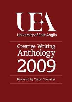 UEA Creative Writing 2009: Prose 1