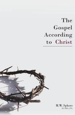 The Gospel According to Christ 1