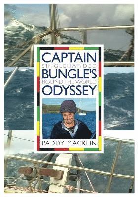 Paddy Macklin - Captain Bungle's Odyssey, Häftad