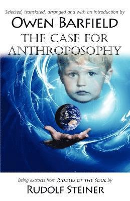 bokomslag The Case for Anthroposophy
