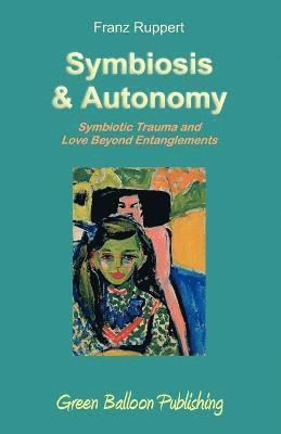 Symbiosis and Autonomy 1