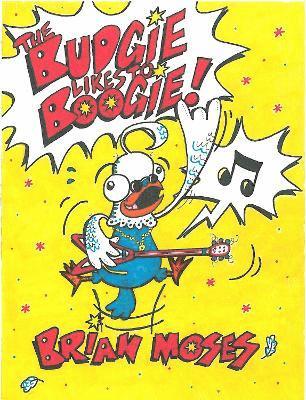 bokomslag Budgie Likes to Boogie!