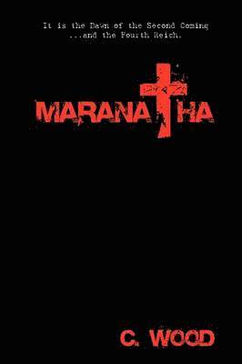 C. Wood - Maranatha, Häftad