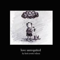 bokomslag Love Unrequited