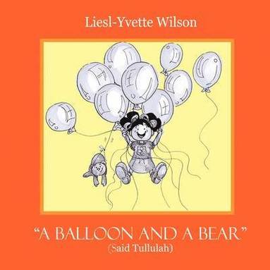 bokomslag Balloon and a Bear