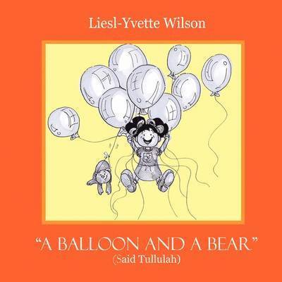 A Balloon and a Bear 1