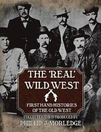 bokomslag The 'Real' Wild West