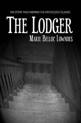 Phillip J. Morledge, Marie Belloc Lowndes, Belloc Marie Lowndes - Lodger, Häftad