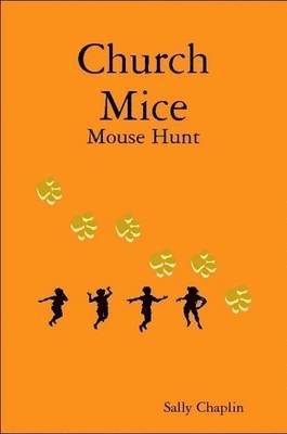 bokomslag Church Mice 1 Mouse Hunt
