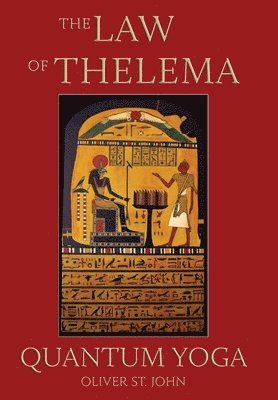 The Law of Thelema - Quantum Yoga 1