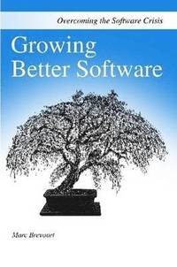 bokomslag Growing Better Software