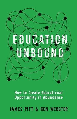 bokomslag Education Unbound