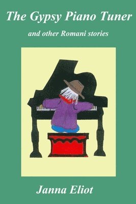 Gypsy Piano Tuner