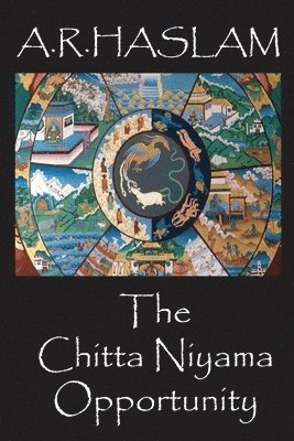 The Chitta Niyama Opportunity 1