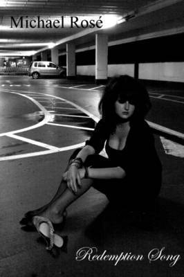 Michael Rose, Michael Rosã(c), Michael RosÃ©, Michael RosÃ(c) - Redemption Song, Häftad