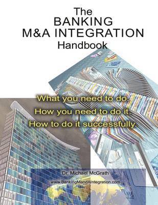 Banking M&A Integration Handbook 1