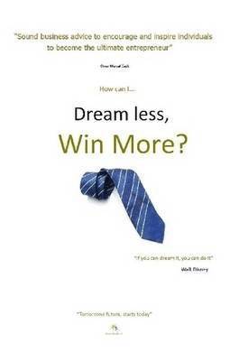 bokomslag Dream Less, Win More