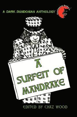 A Surfeit of Mandrake 1