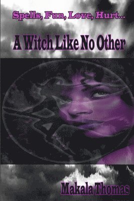 Witch Like No Other