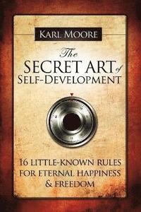 bokomslag The Secret Art of Self-Development