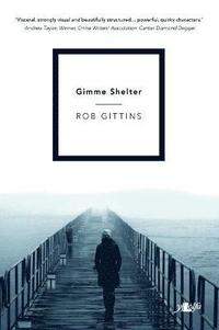 bokomslag Gimme Shelter