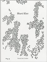 Ziba Ardalan, Gayatri Sinha, Tom Morton - Bharti Kher, Inbunden