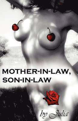 Mother-in-law, Son-in-law