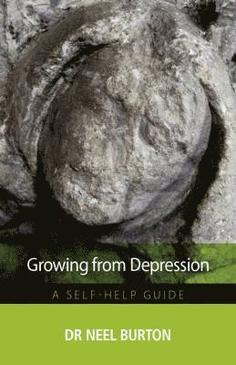 Growing from Depression: A Self-Help Guide